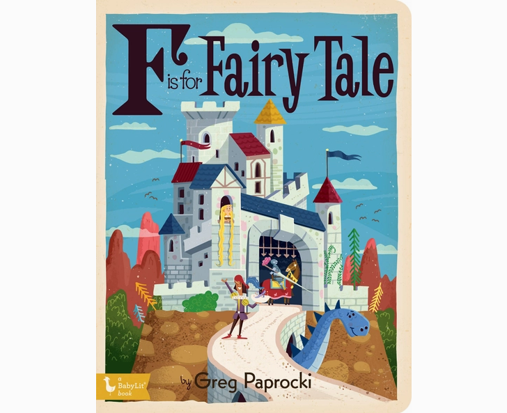 F Is For Fairy Tale: Alphabet Board Book