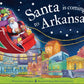 SANTA IS COMING TO ARKANSAS