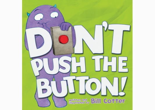 Don't Push the Button!